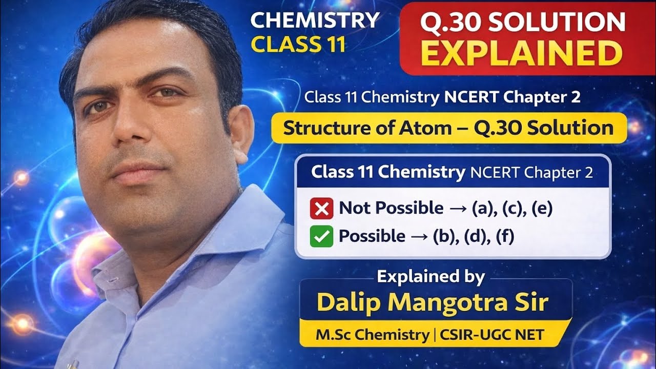Class 11th NCERT , Structure of atom           Excercise Q No. 30