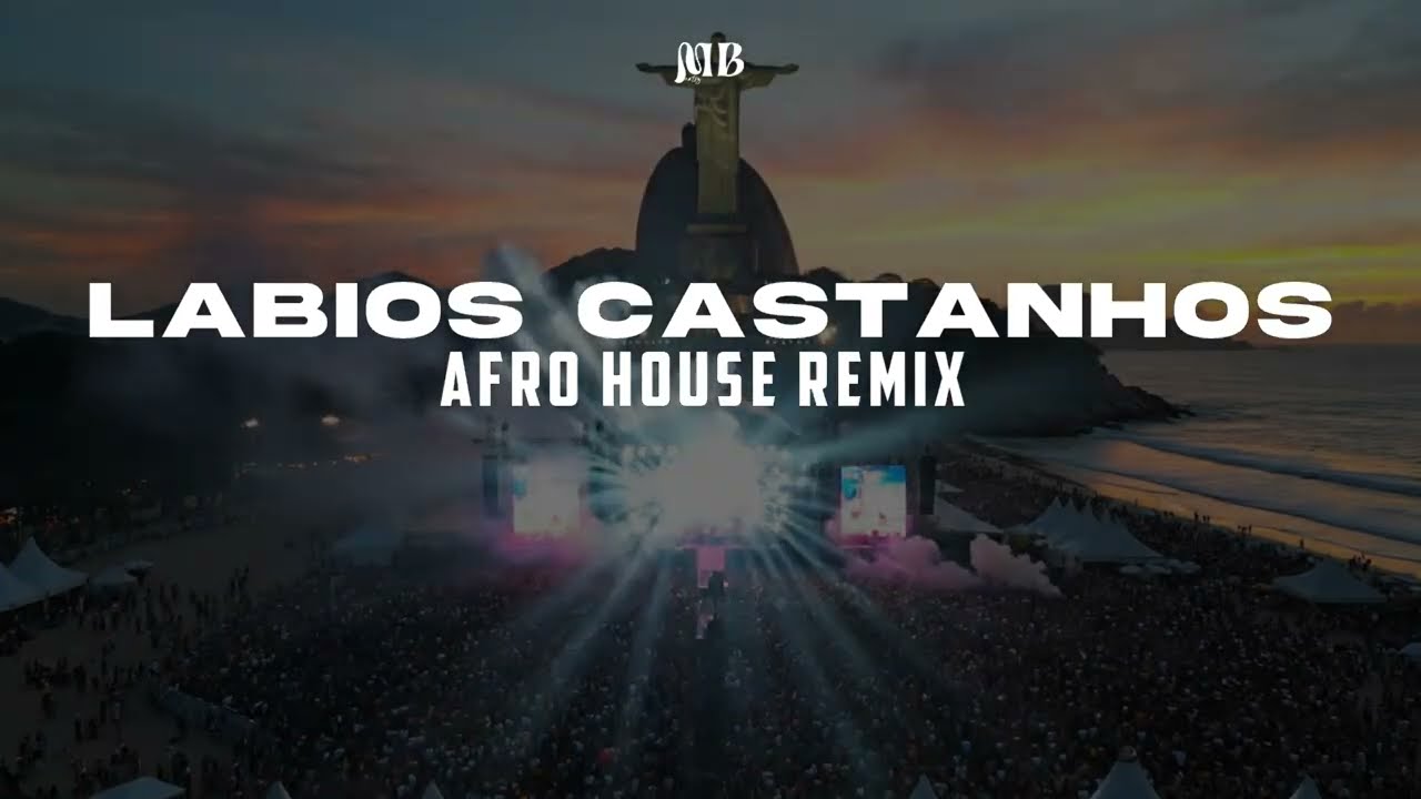 Lábios Castanhos -  Putumayo (Afro House Remix)