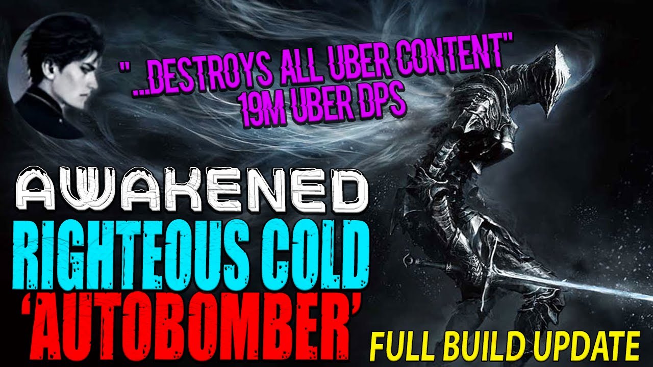 Awakened Righteous Cold 'Autobomber' - Maximum Potential - PoE 3.27 Final Build Update