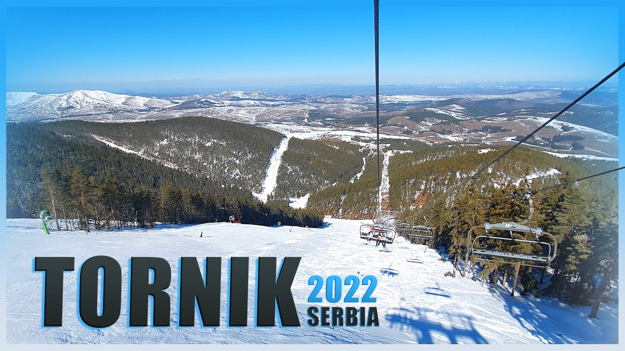 Tornik Ski Center [Serbia 2022]