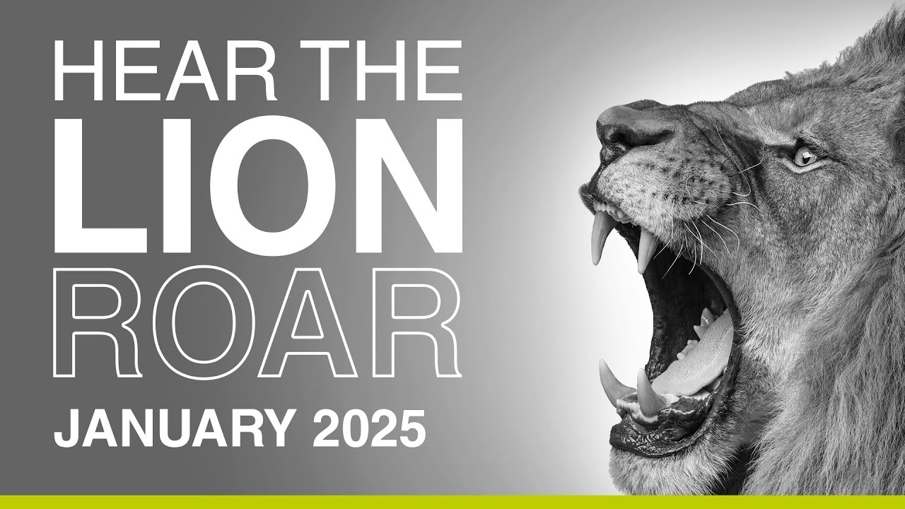 Hear the Lion Roar - Paragon - January 2025