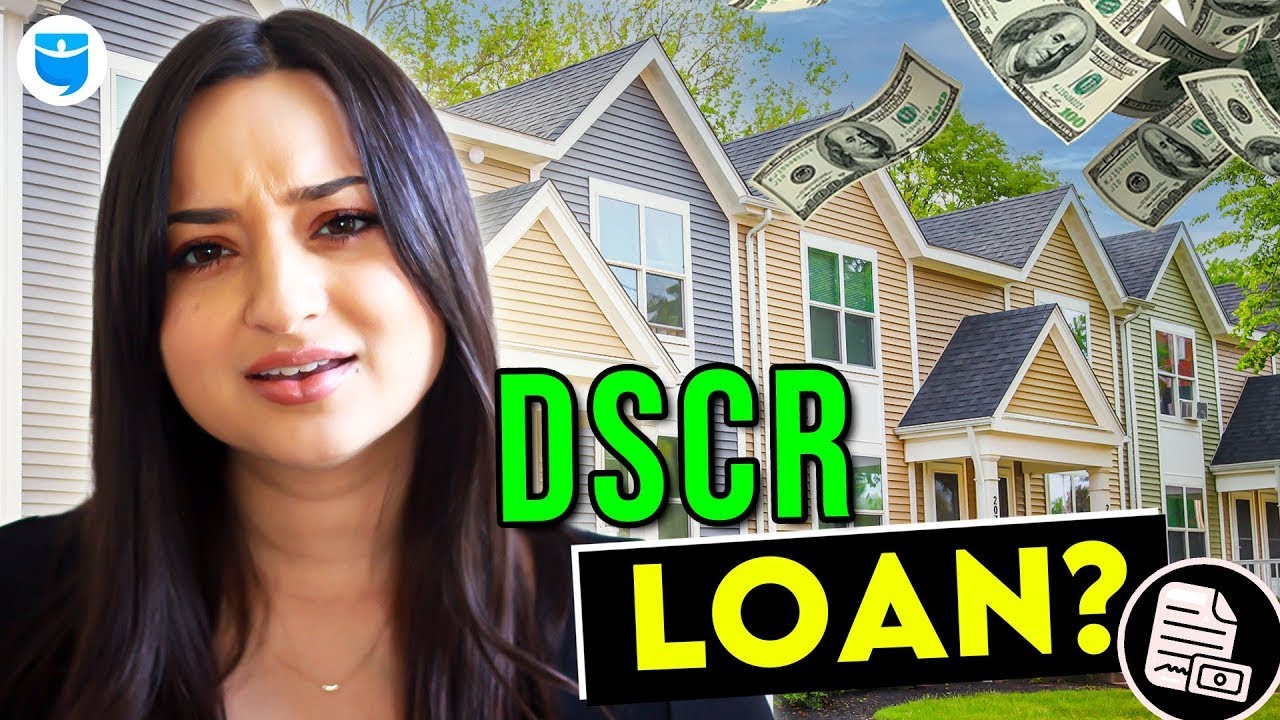 DSCR Loans Explained: Everything You Need to Know