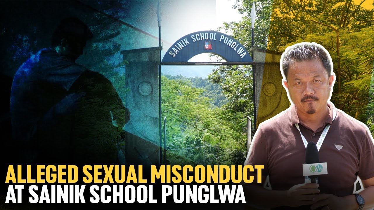 PEREN HORROR: ALLEGATIONS OF SEXUAL MISCONDUCT BY SENIOR STUDENT SURFACE AT SAINIK SCHOOL PUNGLWA