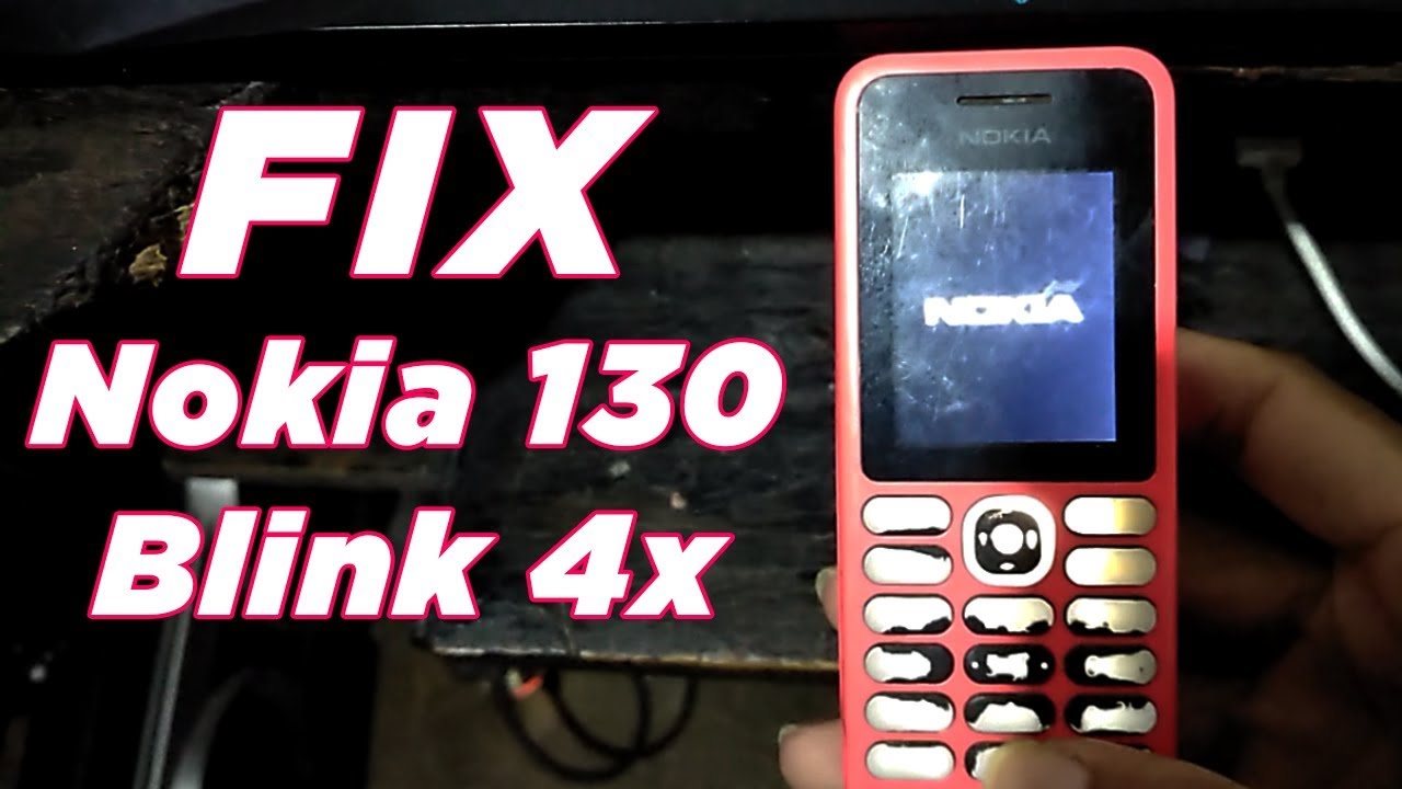 Flashing Nokia 130 (RM-1035) Kedip/Blinking 4x