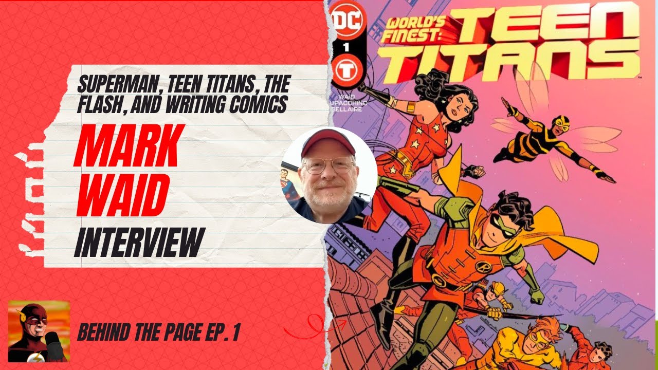 Mark Waid Interview - Behind The Page Ep. 1