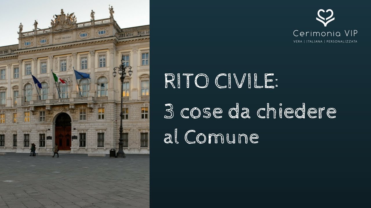 [Rito Civile] 3 Cose che devi ricordarti di chiedere al Comune