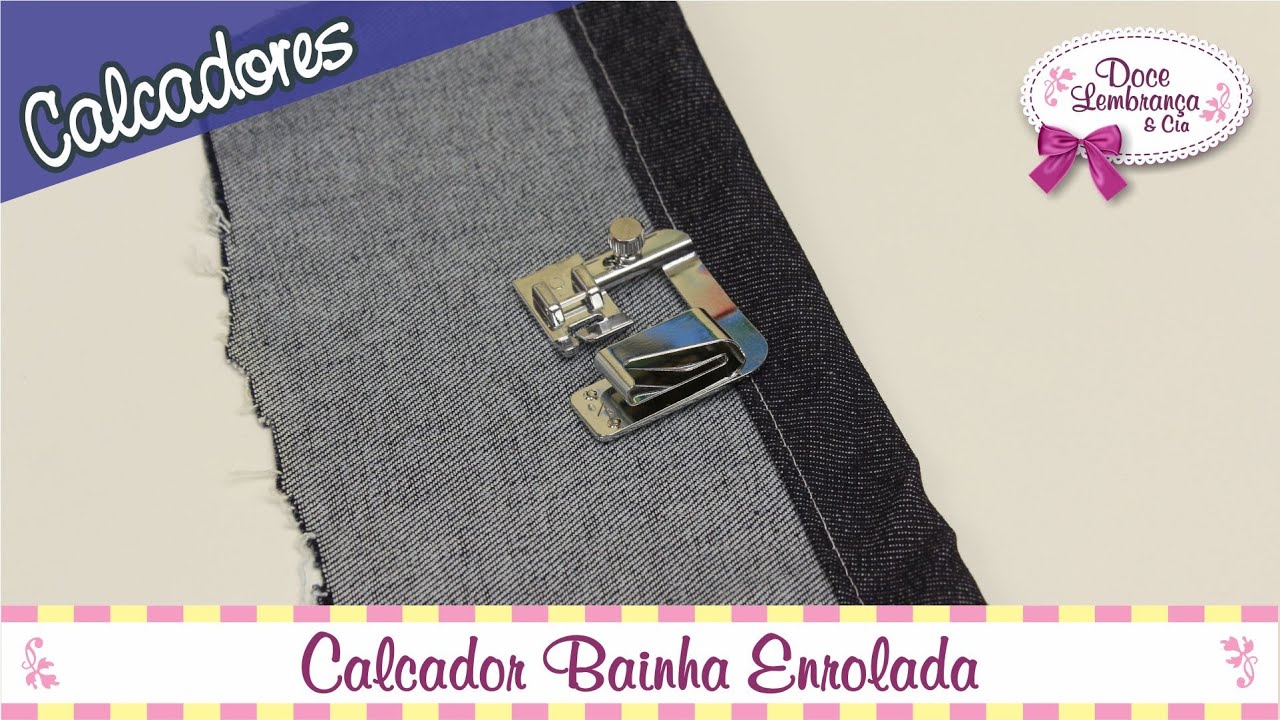 Calcador de Bainha Enrolada