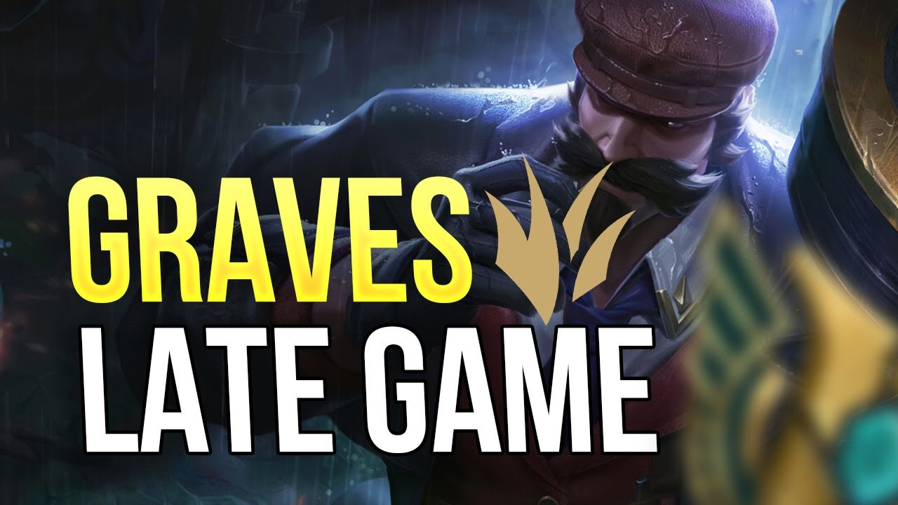 GRAVES LATE GAME 40 PHÚT KINH CỠ NÀO, MỖI NGƯỜI 1 BẮN THÔI CHỨ NHIÊU HA