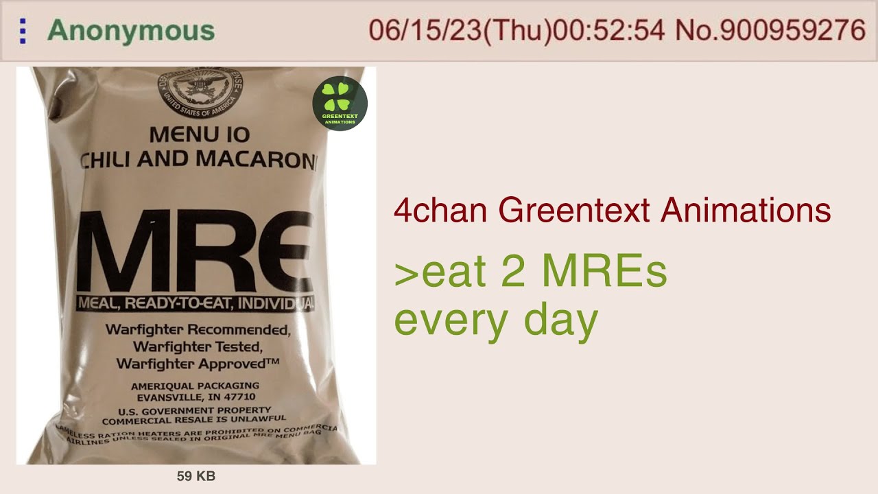 Anon eats MREs | 4chan Greentext Animations
