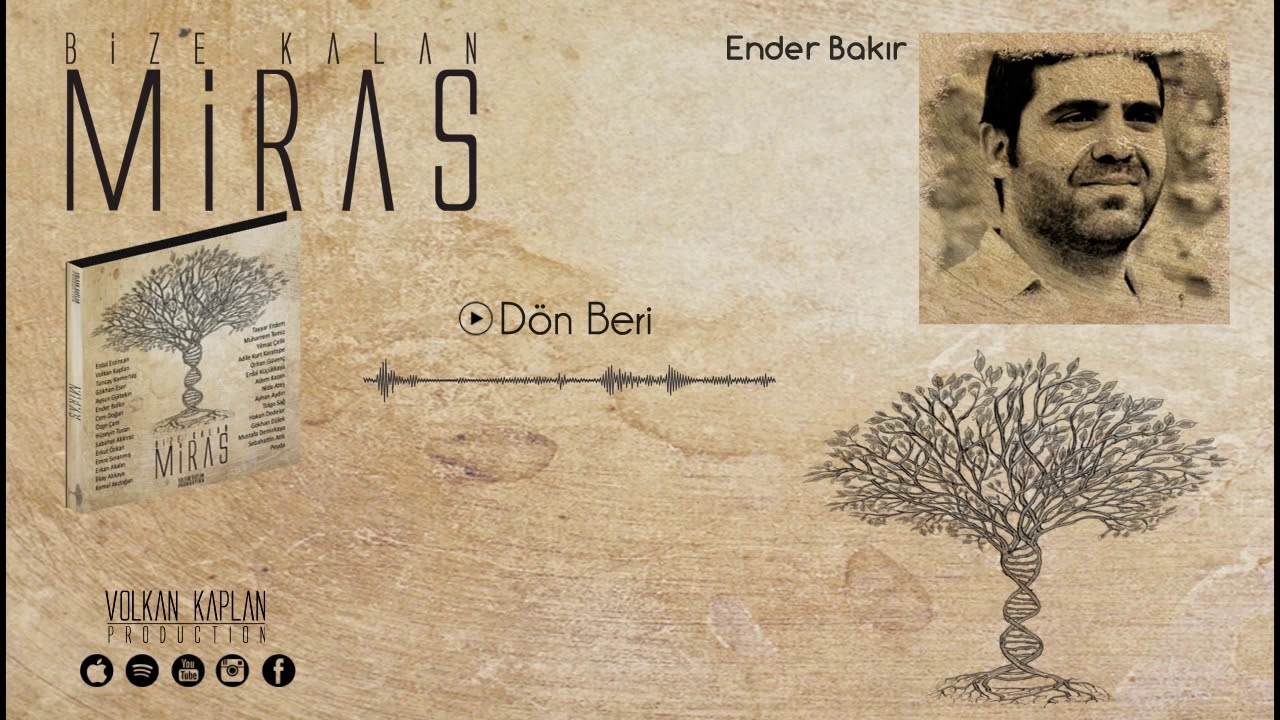 Ender Balkır / Dön Beri [Bize Kalan Miras © Volkan Kaplan Production]
