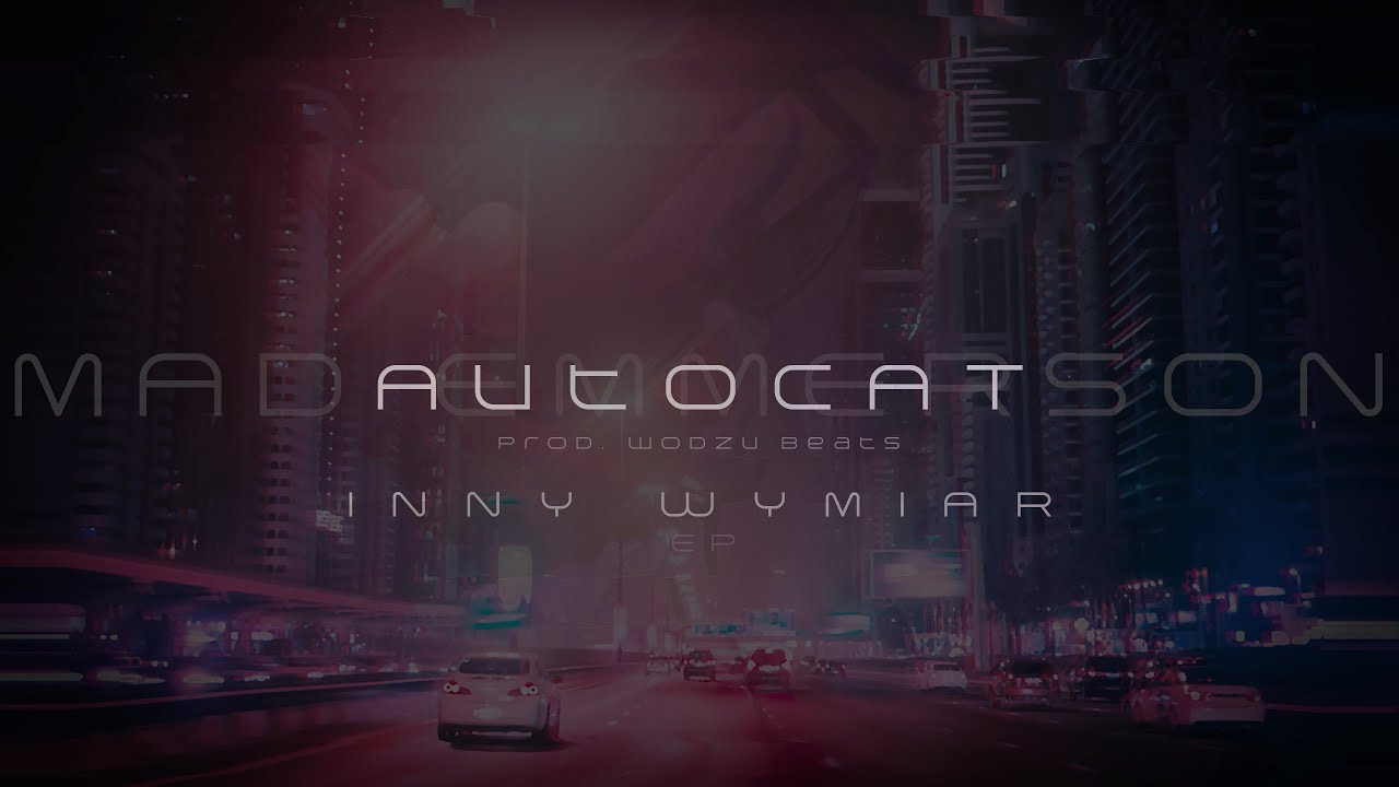 Mad Emmerson - AutoCAT (prod. Wodzu Beats)