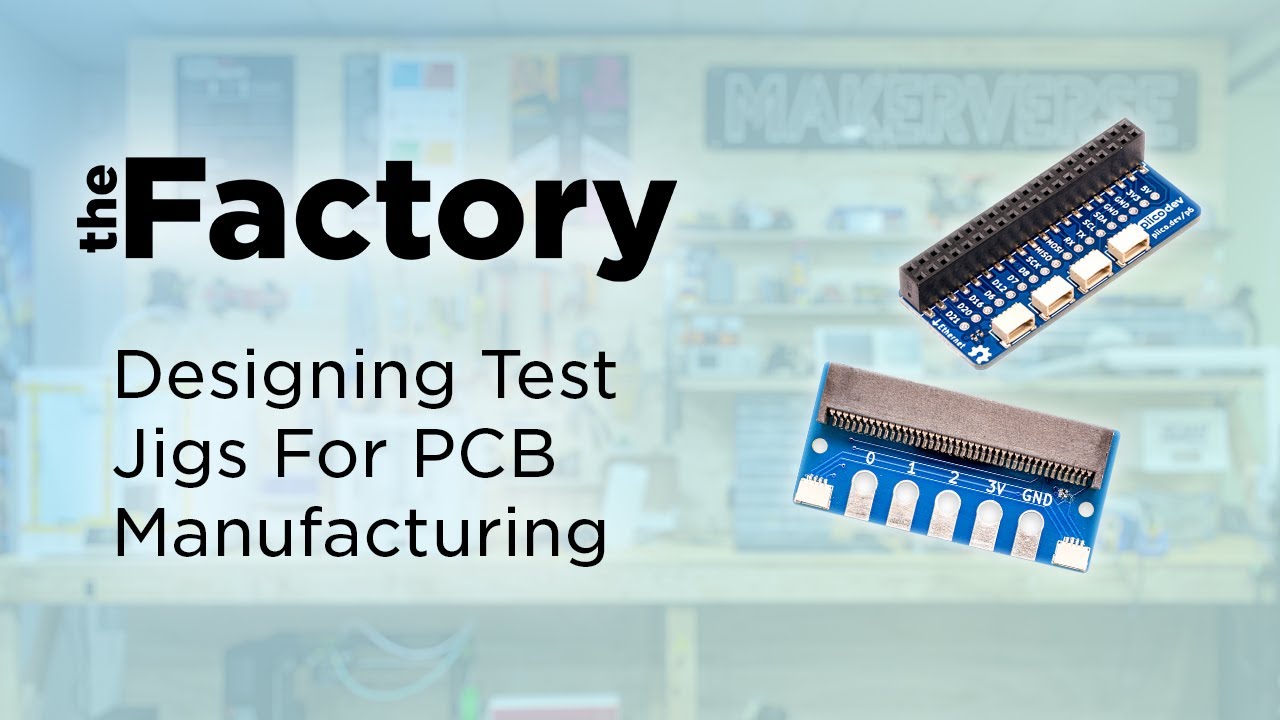 The Factory | Designing Test Jigs For PCB Manufacturing
