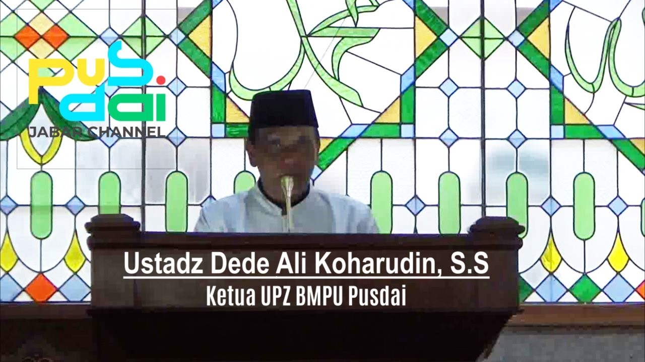 KULTUM BA'DA DZUHUR 6 RAMADHAN 1447 H DI MASJID PUSDAI