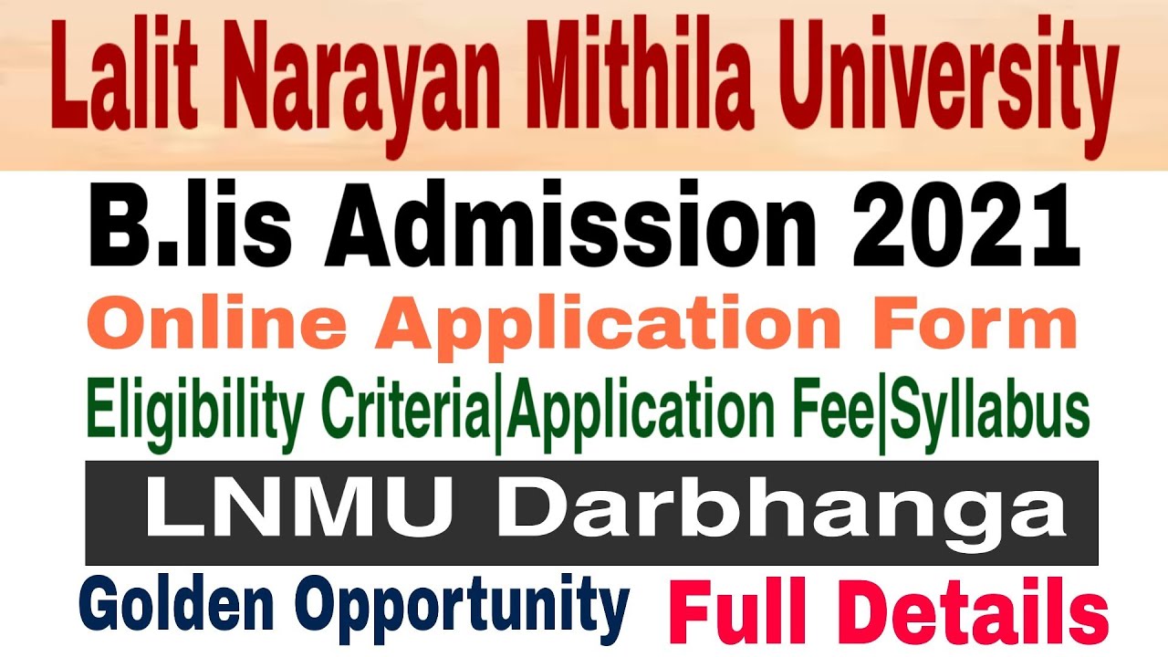 Lnmu Blis Admission 2021|lalit narayan mithila university admission 2021|lnmu admission notification