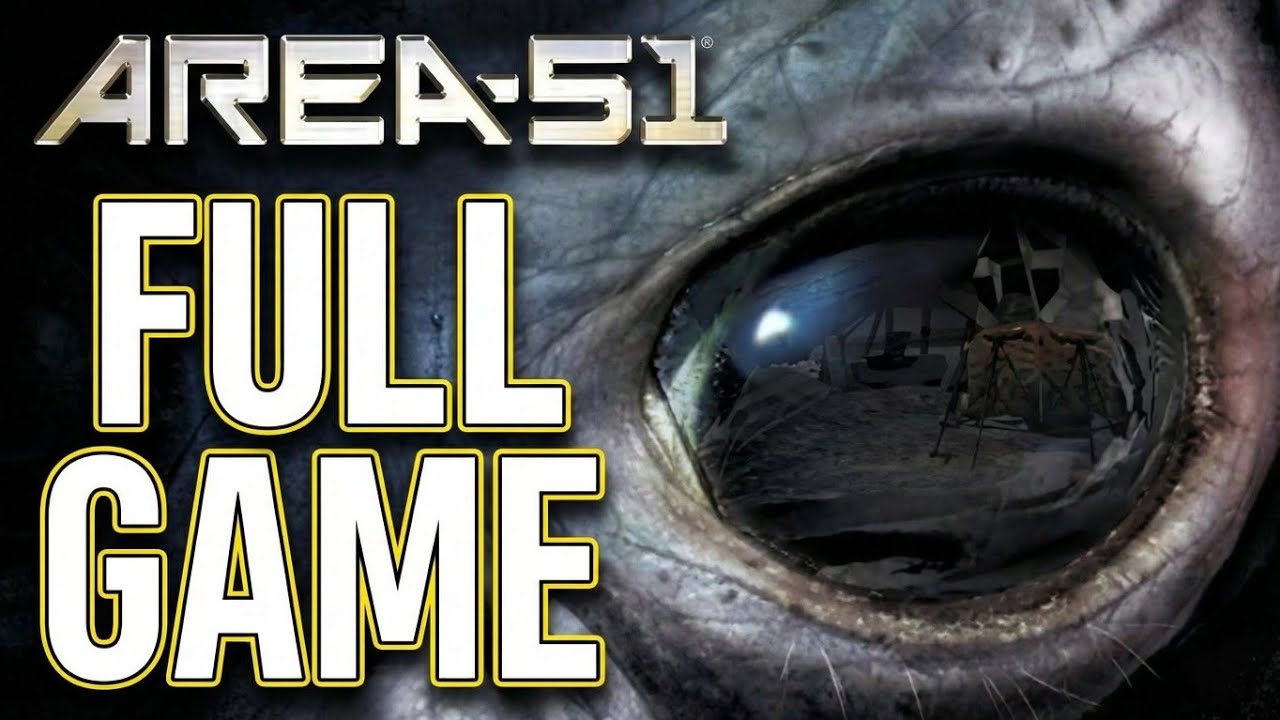 Area 51 | Full Game | No Commentary | PC | 4K 60FPS