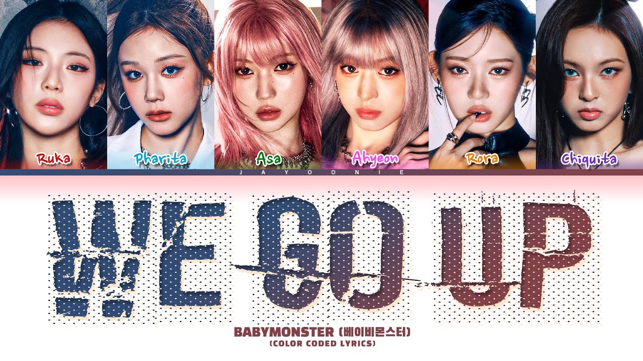 BABYMONSTER 'WE GO UP' (베이비몬스터 WE GO UP) (Color Coded Lyrics)