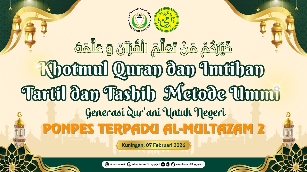 [LIVE] Khotmul Quran dan Imtihan Tartil dan Tashih Metode Ummi