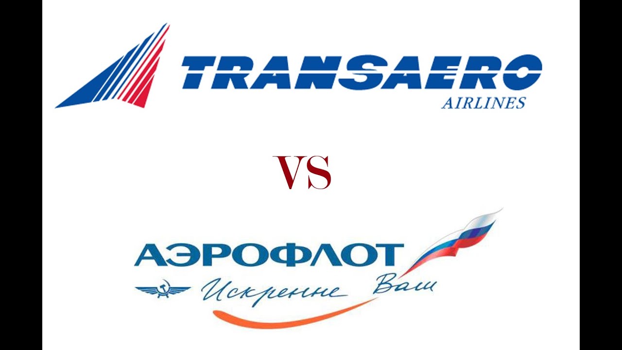 Transaero vs Aeroflot  Russian Airlines