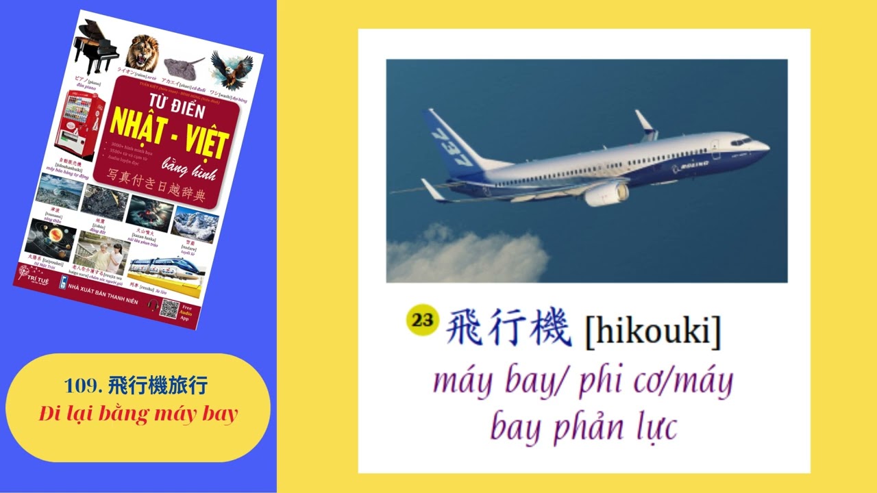 109.  飛行機旅行 &ndash; Đi lại bằng m&aacute;y bay