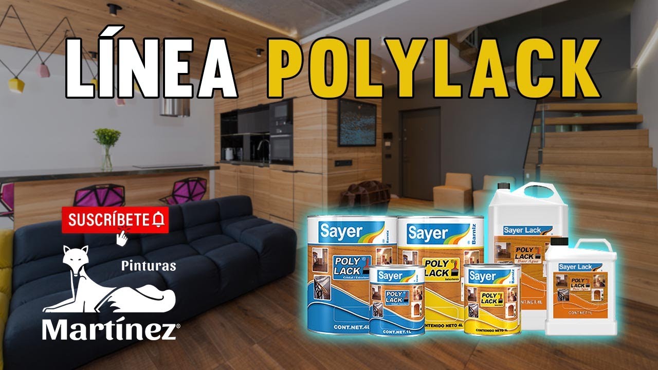 Línea Polylack para tus maderas Ft. @GrupoSayer
