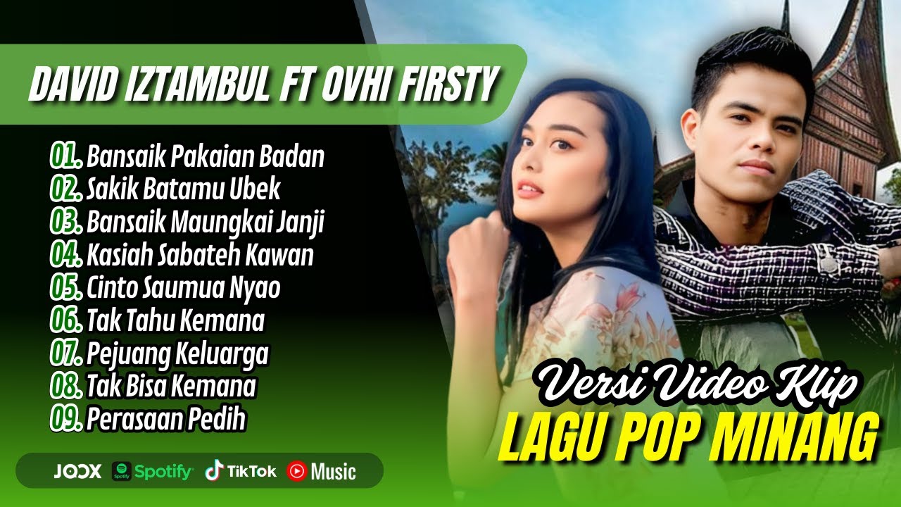 Ovhi Firsty Ft David Iztambul - BANSAIK PAKAIAN BADAN - SAKIK BATAMU UBEK | LAGU MINANG TERBARU 2025