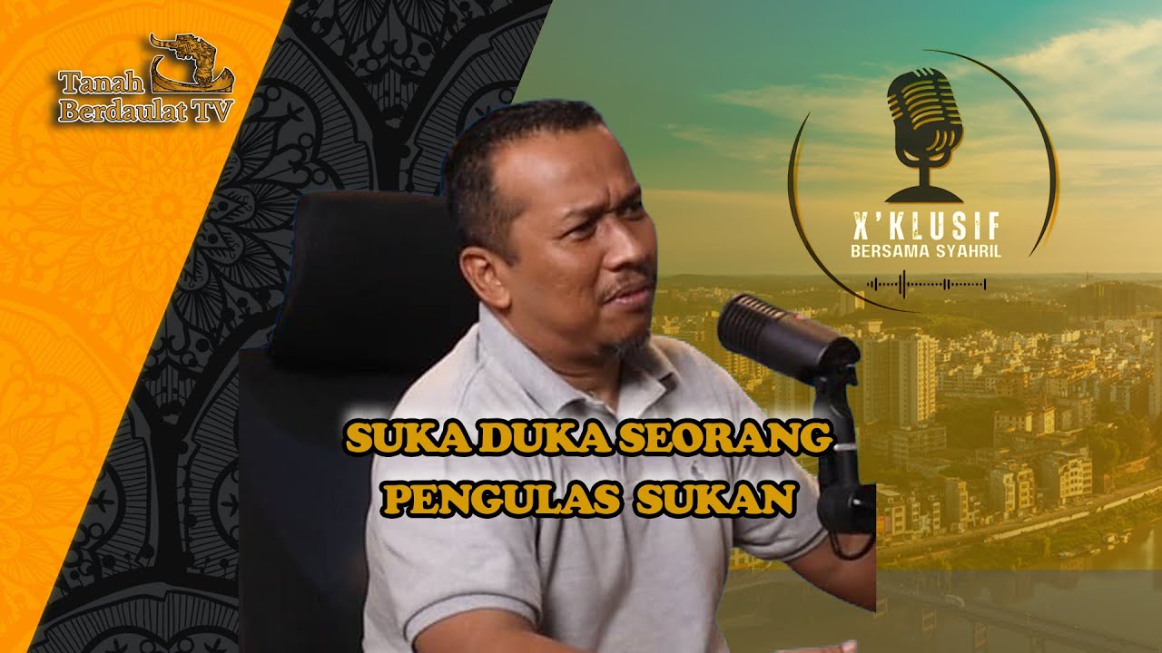 SUKA DUKA SEORANG PENGULAS SUKAN