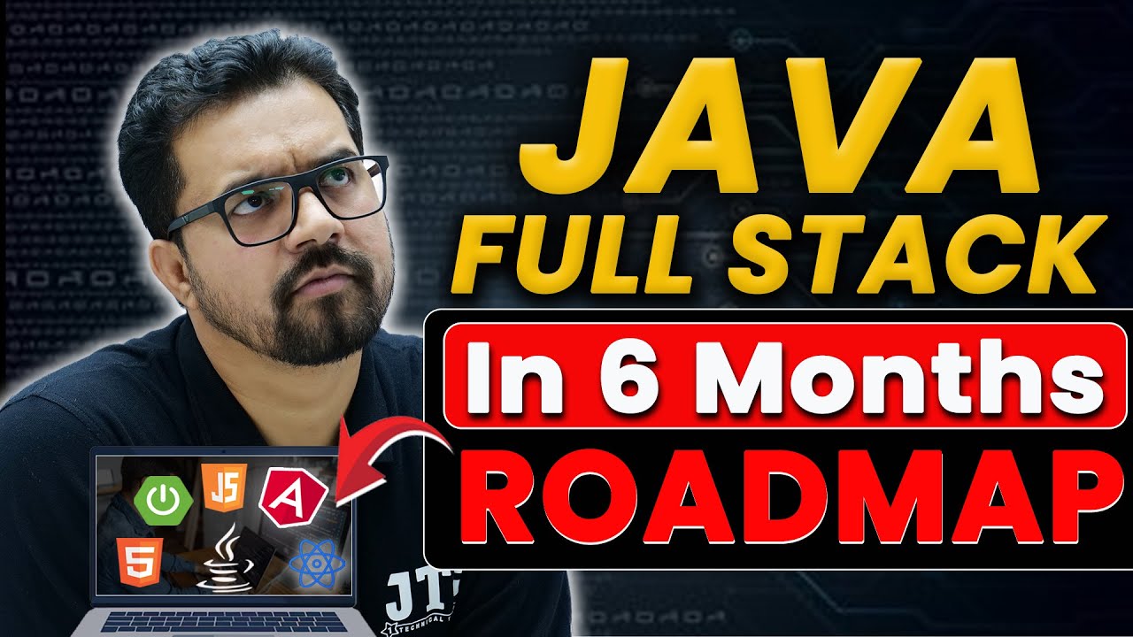 6 Month Java Full Stack RoadMap Tested Strategy by JTC