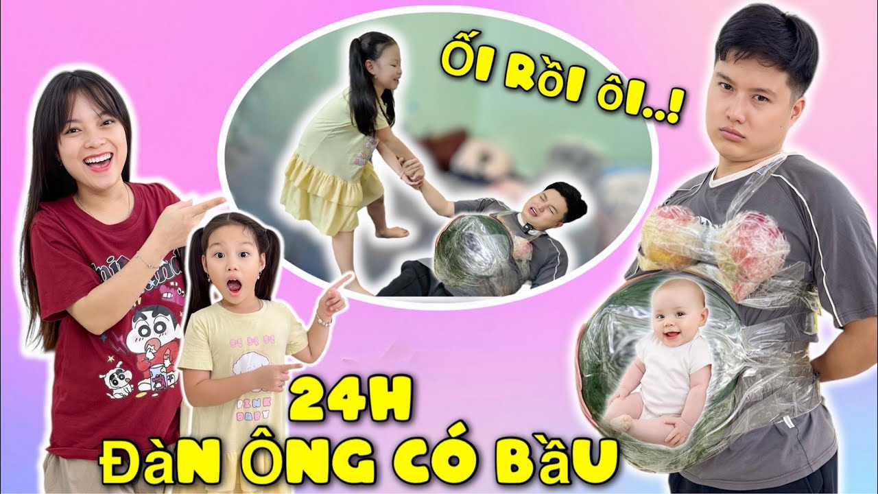 Thử Thách 24H Khi Đàn Ông Có Bầu Mẹ Hằng Và Quỳnh Cười Rụng Răng