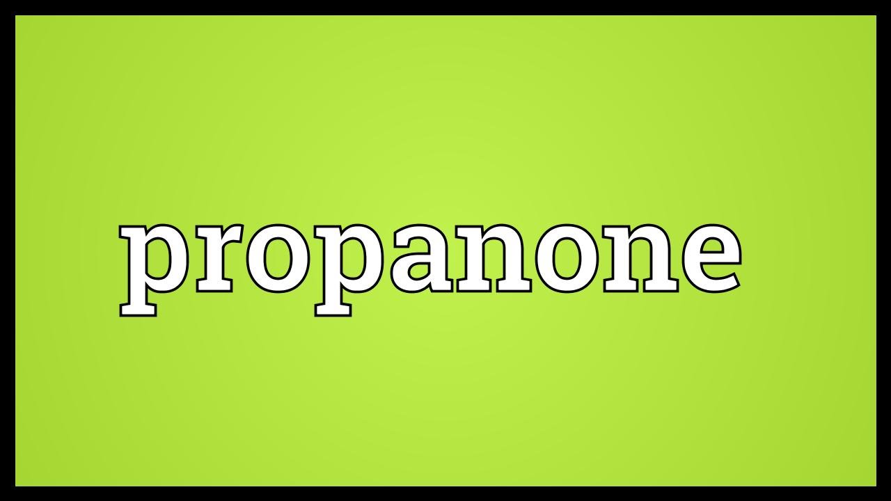 Propanone Meaning