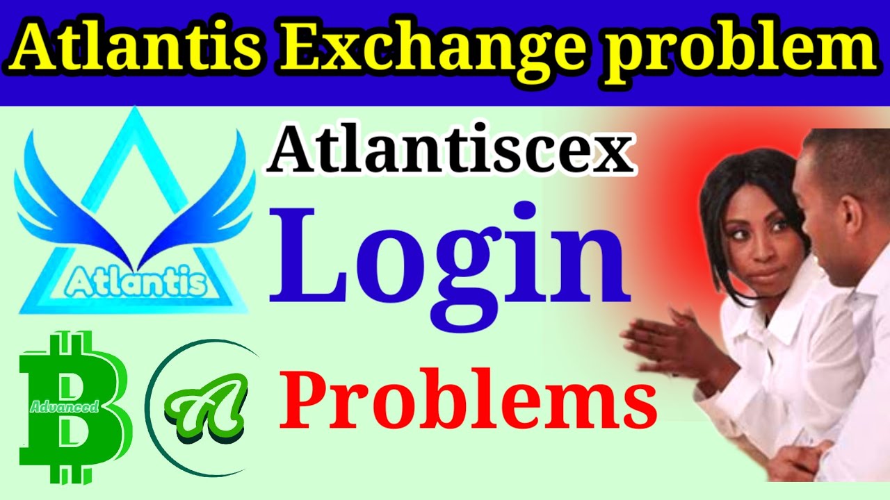 Atlantis Exchange New Update | System Upgrade | Atlantis Account Login | Atlantis Earning App | Earn