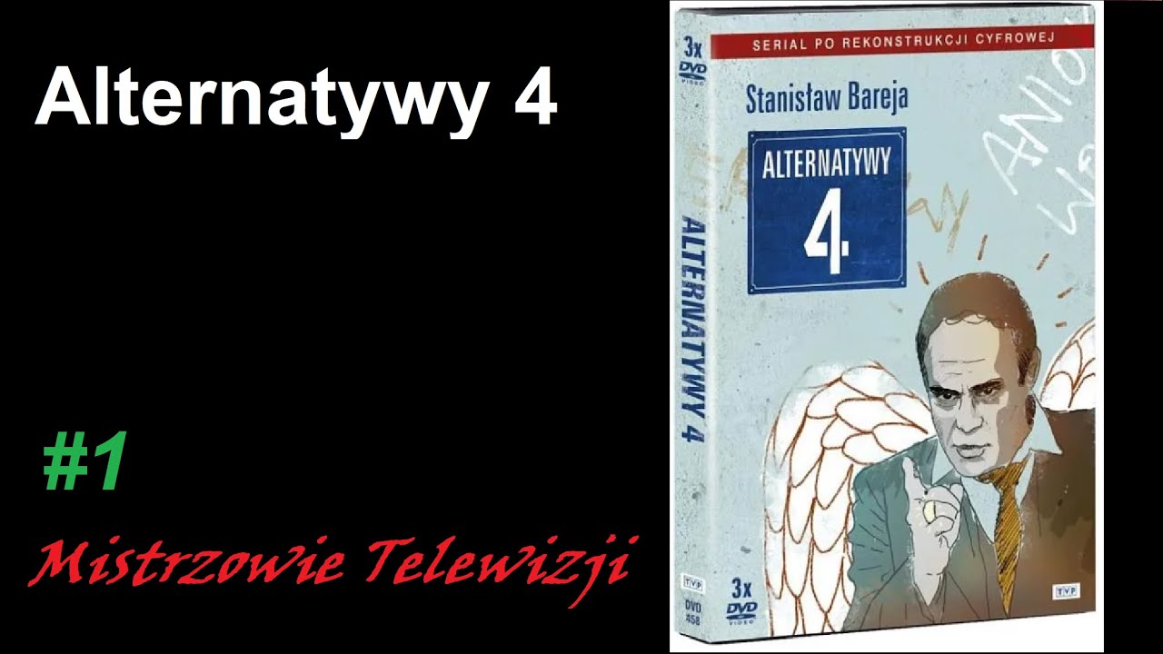 Alternatywy 4 (1983)