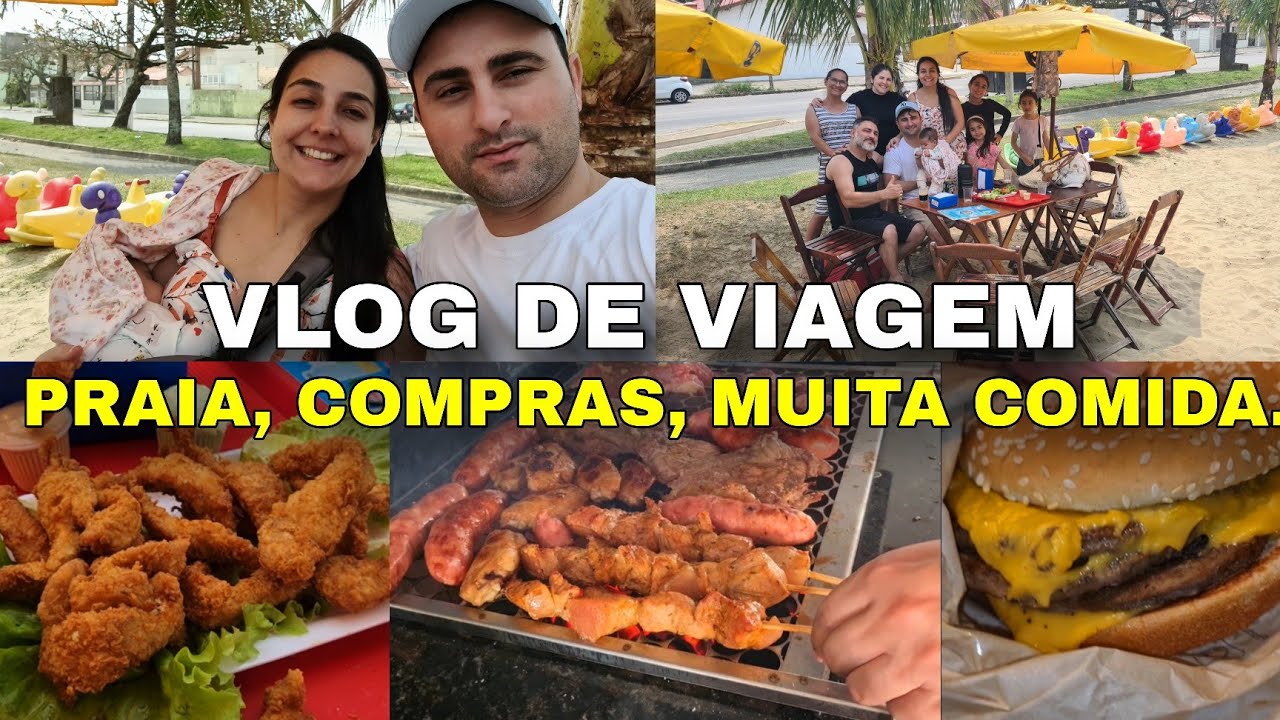 VLOG DE VIAGEM: COMPRAS, PASSEIOS MC DONALD'S, MERCADO, PRAIA EM FAMÍLIA, FIZEMOS CHURRASCO.....