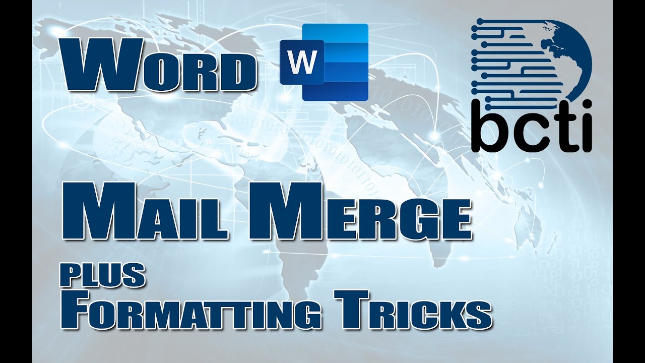 Microsoft Word - Mail Merge Letters, Envelopes, and Labels