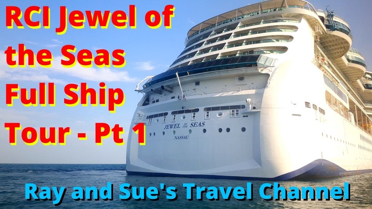 Jewel of the Seas - Full Ship Tour - Pt 1