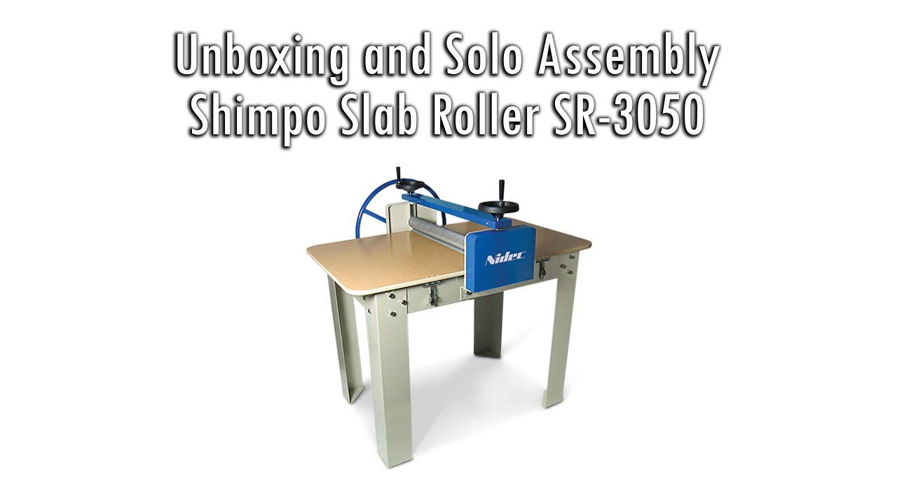 Shimpo Slab Roller SR-3050 Unbox & Assemble  | Solo Build Walk Through Instruction Tutorial Guide