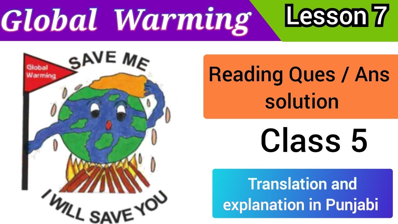 Class 5 English lesson 7 GLOBAL WARMING Reading question answer solution exp chapter 7#trending