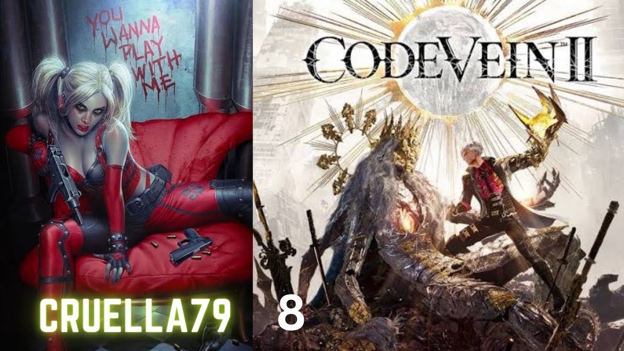Code Vein 2 Part 8