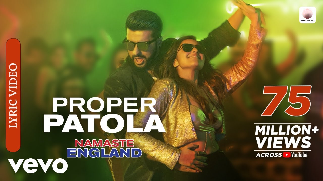 Proper Patola - Lyrical Video | Namaste England | Arjun Kapoor, Parineeti | Badshah, Diljit, Aastha
