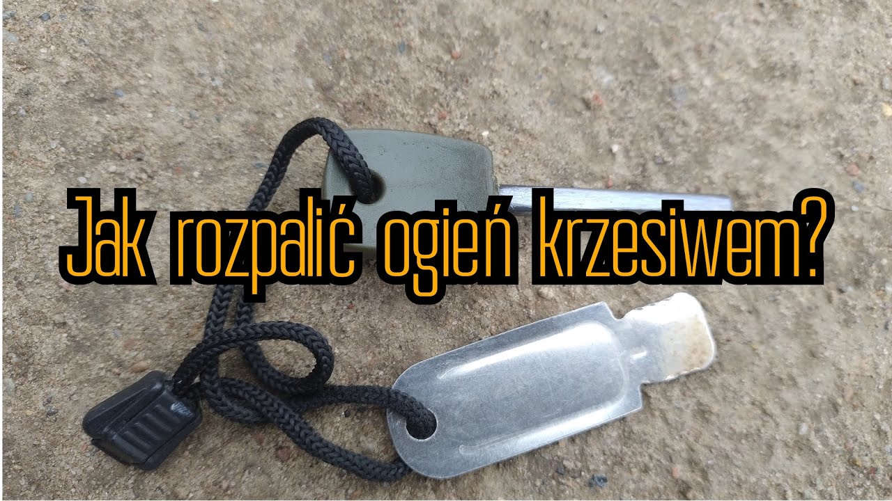 Jak rozpalić ogień krzesiwem?Pokazuje