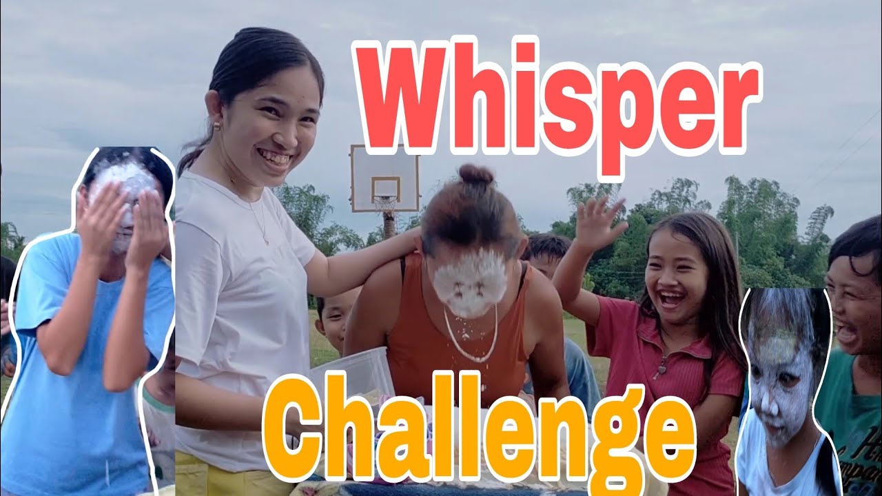 Whisper Challenge(Ang ingay nila)