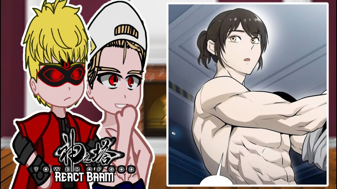 Ranker's Tower of God React to Baam | Gacha React | Tower Of God | Tiktok