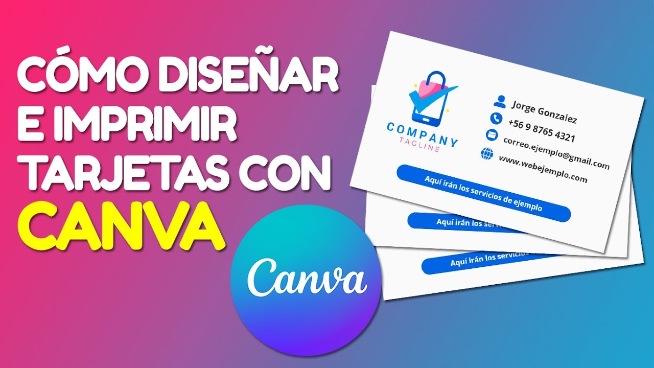 C&oacute;mo Dise&ntilde;ar e Imprimir Tarjetas de Presentaci&oacute;n online con CANVA (GRATIS)