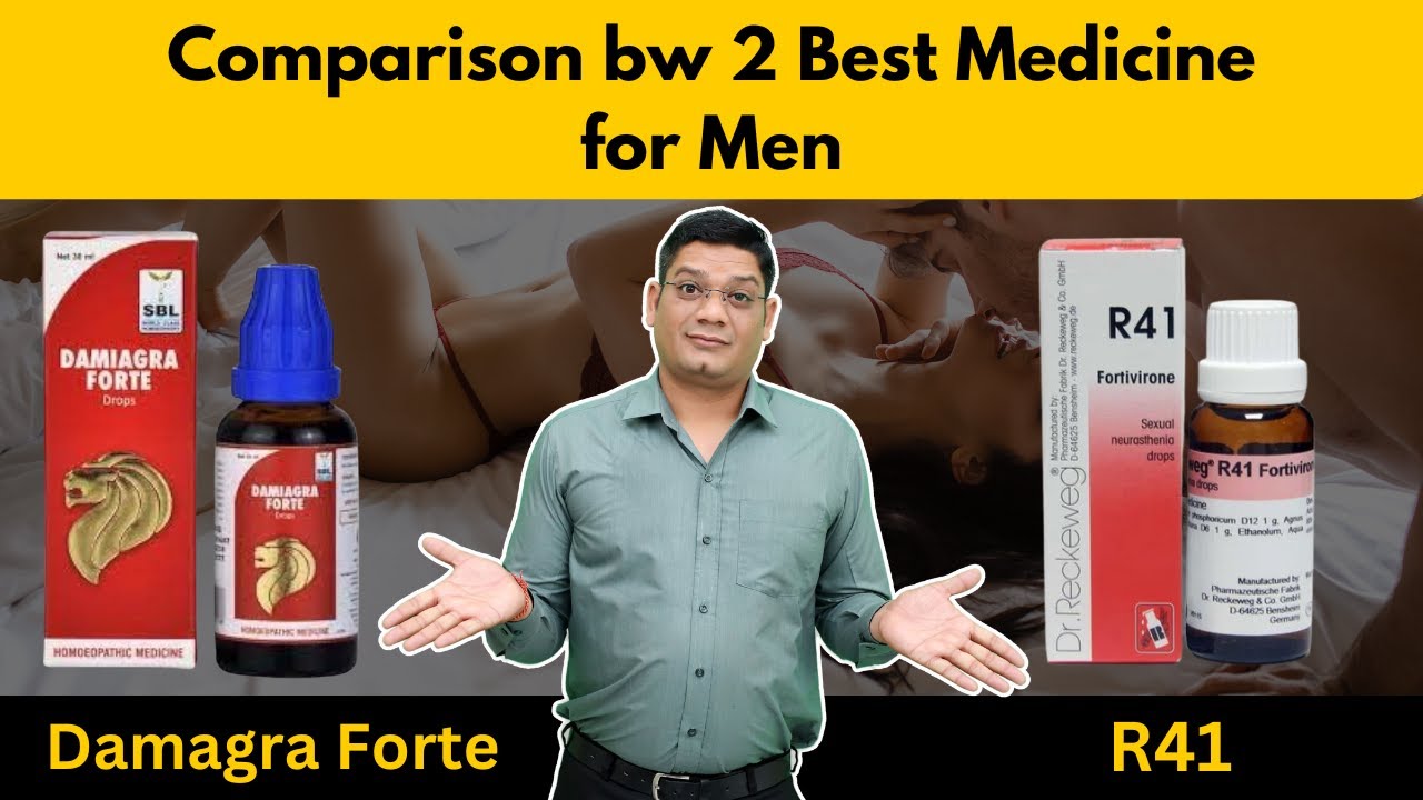 Comparison bw 2 Best Medicine for Men | Damagra Forte and R41 | Sunil Patidar #homeopathicmedicine