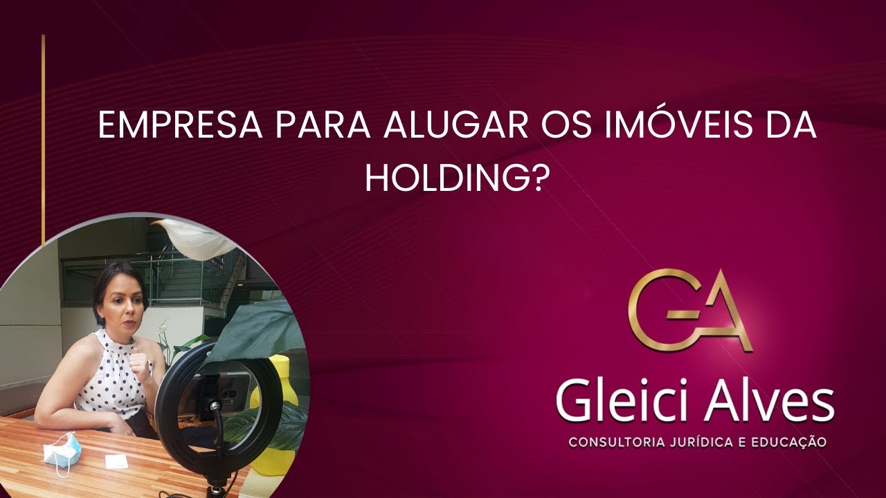 Holding Familiar - Posso constituir empresa para alugar os imóveis da holding? #holdingfamiliar