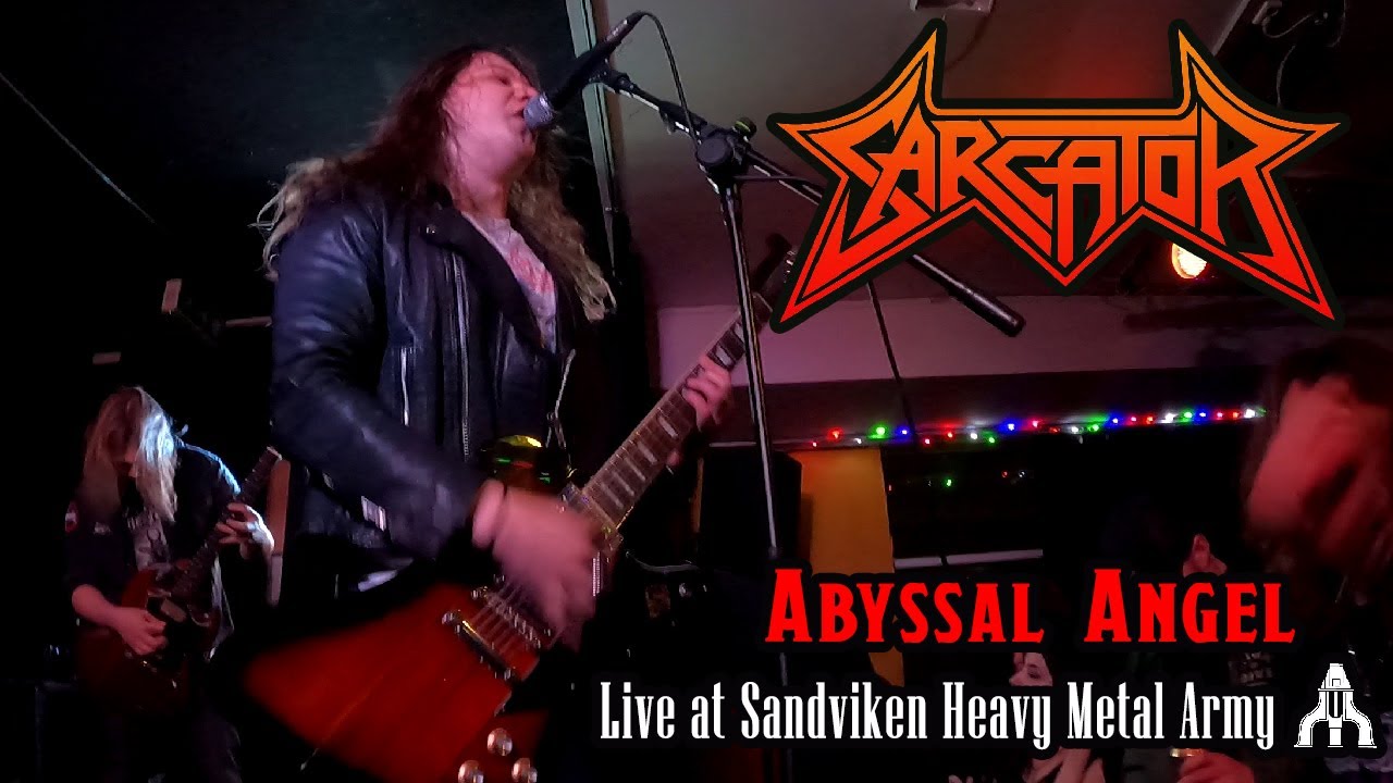 Sarcator - Abyssal Angel (live @ Sandviken Heavy Metal Army)