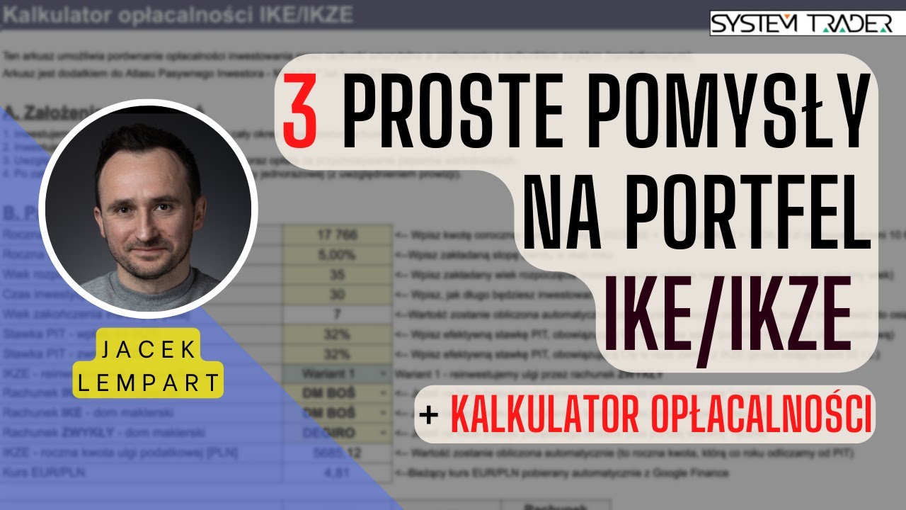 3 proste pomysły na portfel IKE/IKZE