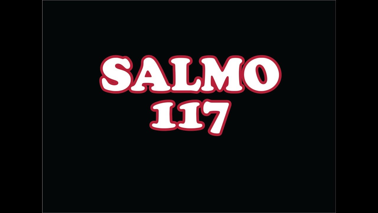 Salmo 117, 