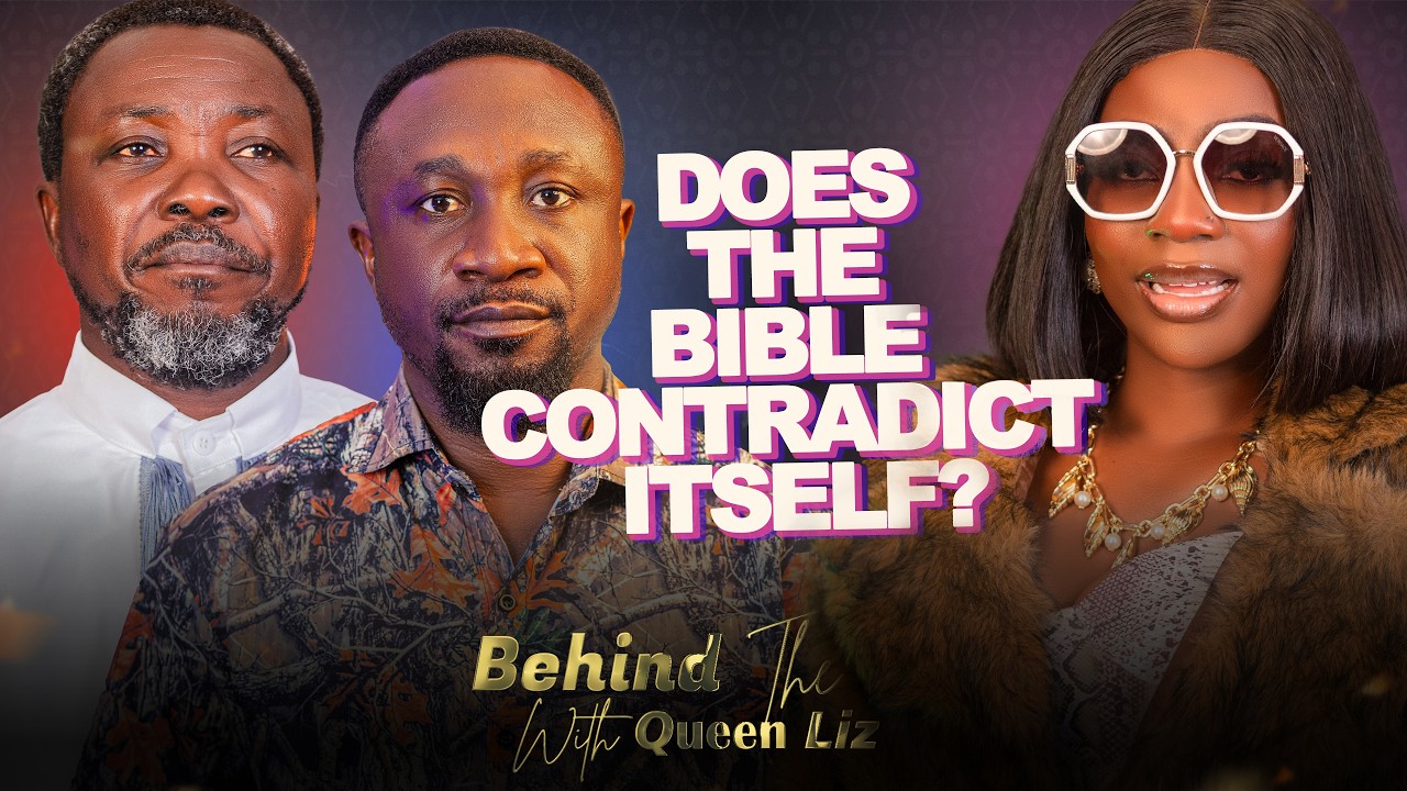 DOES THE BIBLE CONTRADICT ITSELF? || BehindTheLensWithQueenLiz || BTLWQL || Ep 65