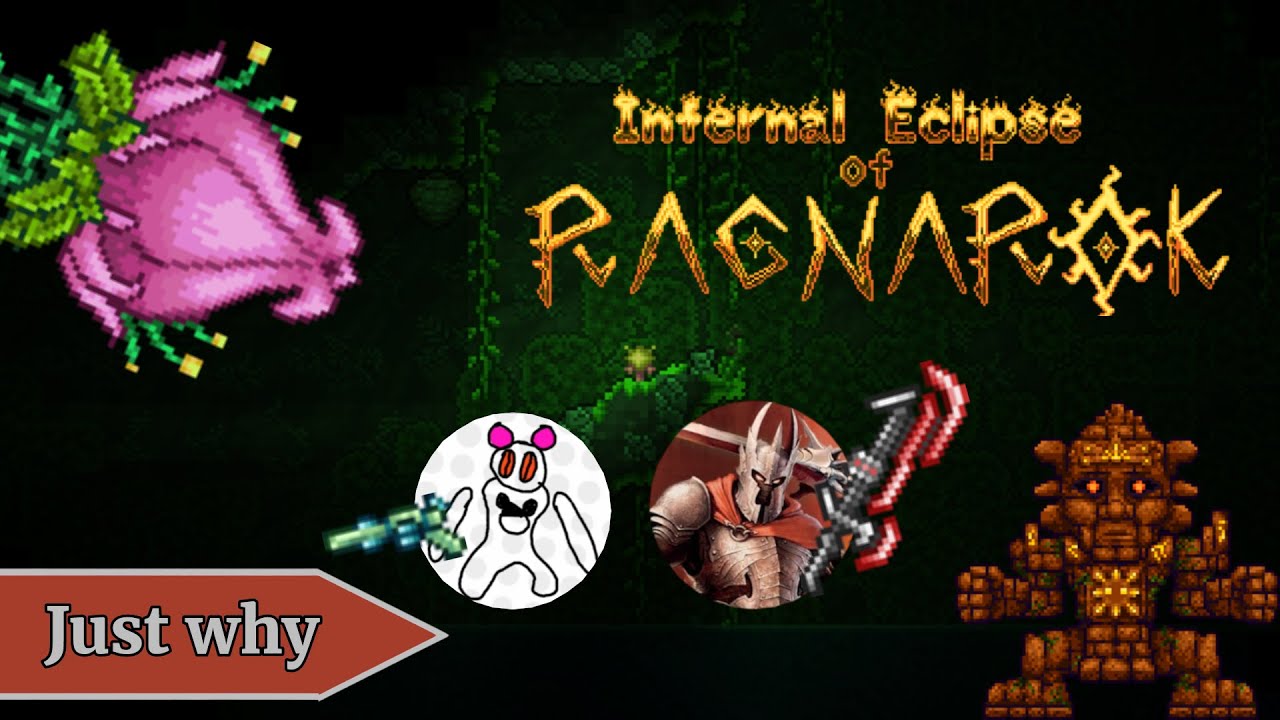 Terraria, Infernal Eclipse of Ragnarok: We're Hard Now