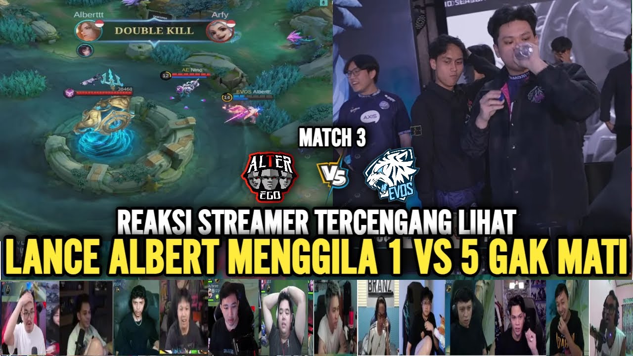 REACTION STREAMER TERCENGANG LANCE ALBERT MENGGILA 1 VS 5 GAK MATI‼️EVOS VS AE #mplids16  #evosroar